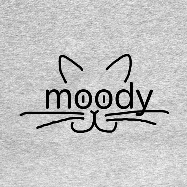 It's okay to be moody cat shirt by alittlebluesky